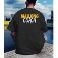 Mahjong Coach Coaching Trainer Teacher Men's Back Print T-Shirt, funny gift Mahjong Coach Coaching Trainer Teacher Men's Back Print T-Shirt, funny gift