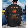 Math Teacher Halloween Quote I'm Scary All Year Long Men Women Men's Back Print T-Shirt, funny gift Math Teacher Halloween Quote I'm Scary All Year Long Men Women Men's Back Print T-Shirt, funny gift
