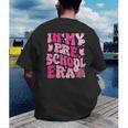In My Preschool Era Teachers Women Back To School Kids Girls Men's Back Print T-Shirt, funny gift