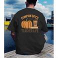 Pumpkin Spice And Teacher Life Halloween Teacher Men's Back Print T-Shirt, funny gift Pumpkin Spice And Teacher Life Halloween Teacher Men's Back Print T-Shirt, funny gift