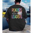 Readers Are Leaders Reading Book Lovers Teacher Women Kids Men's Back Print T-Shirt, funny gift Readers Are Leaders Reading Book Lovers Teacher Women Kids Men's Back Print T-Shirt, funny gift
