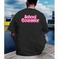 School Counselor Back To School Teacher Life Men's Back Print T-Shirt, funny gift