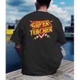 Super Teacher Superhero Back To School Teacher's Men's Back Print T-Shirt, funny gift