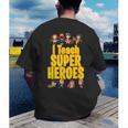 I Teach Super Heroes Comic Book Hero Teacher School Men's Back Print T-Shirt, funny gift