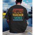 Teacher Voice Teacherlife Primary School Teacher Men's Back Print T-Shirt, funny gift