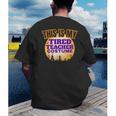 This Is My Tired Teacher Costume Halloween Teachers Men's Back Print T-Shirt, funny gift