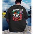 Tough Enough To Be A Teacher Crazy Enough To Love It Men's Back Print T-Shirt, funny gift Tough Enough To Be A Teacher Crazy Enough To Love It Men's Back Print T-Shirt, funny gift