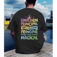 Unicorn Principal Back To School Teacher Appreciation Men's Back Print T-Shirt, funny gift