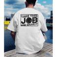 Take This Job And Shove It Teacher And Technician Work For Men Women Men's Back Print T-Shirt, funny gift Take This Job And Shove It Teacher And Technician Work For Men Women Men's Back Print T-Shirt, funny gift