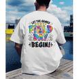 Let The Games Field Day Begin Tie Dye Adults Teacher Kids Men's Back Print T-Shirt, funny gift