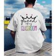 Queen Of My Classroom Colorful Teacher For Men Women Men's Back Print T-Shirt, funny gift Queen Of My Classroom Colorful Teacher For Men Women Men's Back Print T-Shirt, funny gift