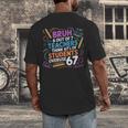 6 Out Of 7 Teachers Think 67 Of Students Overuse 67 Meme Men's Back Print T-Shirt, funny design 6 Out Of 7 Teachers Think 67 Of Students Overuse 67 Meme Men's Back Print T-Shirt, funny design