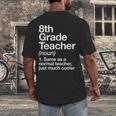 8th Grade Teacher Definition Back To School First Day Men's Back Print T-Shirt, funny design