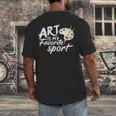 Art Is My Favorite Sport Artist Art Lover Teacher Men's Back Print T-Shirt, funny design Art Is My Favorite Sport Artist Art Lover Teacher Men's Back Print T-Shirt, funny design