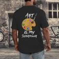 Art Is My Superpower Drawing Art Teacher Artists Men's Back Print T-Shirt, funny design