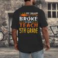 My Broom Broke So Now I Teach 5th Grade Halloween Teacher Men's Back Print T-Shirt, funny design My Broom Broke So Now I Teach 5th Grade Halloween Teacher Men's Back Print T-Shirt, funny design