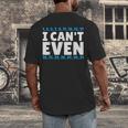 I Can't Even Math Mathematics Teacher Men's Back Print T-Shirt, funny design I Can't Even Math Mathematics Teacher Men's Back Print T-Shirt, funny design