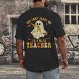 You Can't Scare Me I'm A Math Teacher Halloween Ghost Groovy Men's Back Print T-Shirt, funny design You Can't Scare Me I'm A Math Teacher Halloween Ghost Groovy Men's Back Print T-Shirt, funny design