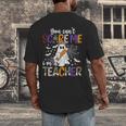 You Can't Scare Me I'm A Teacher Halloween Costume Men's Back Print T-Shirt, funny design You Can't Scare Me I'm A Teacher Halloween Costume Men's Back Print T-Shirt, funny design