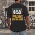 You Can't Scare Me I Teach 5th Grade Teacher Halloween Men's Back Print T-Shirt, funny design You Can't Scare Me I Teach 5th Grade Teacher Halloween Men's Back Print T-Shirt, funny design