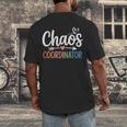 Chaos Coordinator Teacher Student Back To School 2025 Men's Back Print T-Shirt, funny design Chaos Coordinator Teacher Student Back To School 2025 Men's Back Print T-Shirt, funny design