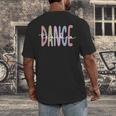 Dance Teacher Appreciation Dance Instructor Dancing Teacher Men's Back Print T-Shirt, funny design