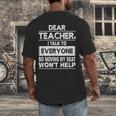 Dear Teacher i Talk To Everyone Funny Back To School Men's Back Print T-Shirt, funny design