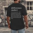 Difference Maker Definition Best Friend Teacher Life Men's Back Print T-Shirt, funny design Difference Maker Definition Best Friend Teacher Life Men's Back Print T-Shirt, funny design