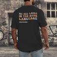 ESL Teacher We All Laugh In The Same Language Men's Back Print T-Shirt, funny design ESL Teacher We All Laugh In The Same Language Men's Back Print T-Shirt, funny design