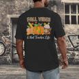 Fall Vibes And That Teacher Life Autumn Thanksgiving Men's Back Print T-Shirt, funny design