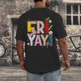 Fri-Yay Happy Friday Lovers Teacher Weekend Women Men's Back Print T-Shirt, funny design Fri-Yay Happy Friday Lovers Teacher Weekend Women Men's Back Print T-Shirt, funny design