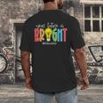 Your Future Is Bright Educator Teacher Student Men's Back Print T-Shirt, funny design Your Future Is Bright Educator Teacher Student Men's Back Print T-Shirt, funny design