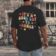 Groovy Its A Good Day To Dance Dance Teacher Men's Back Print T-Shirt, funny design Groovy Its A Good Day To Dance Dance Teacher Men's Back Print T-Shirt, funny design