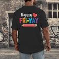 Happy Fri-Yay Friday Lovers Fun Teacher Life Weekend Men's Back Print T-Shirt, funny design Happy Fri-Yay Friday Lovers Fun Teacher Life Weekend Men's Back Print T-Shirt, funny design