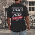 Some Heroes Wear Capes Others Teach 4th Grade Teacher Men Women Kids Men's Back Print T-Shirt, funny design