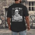 I'Ll Wait Until It's Quiet Tshirt Skeleton Teacher Halloween Men's Back Print T-Shirt, funny design I'Ll Wait Until It's Quiet Tshirt Skeleton Teacher Halloween Men's Back Print T-Shirt, funny design