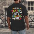 I'm Not Short I'm A Pre-K Teacher Size Back To School Men's Back Print T-Shirt, funny design I'm Not Short I'm A Pre-K Teacher Size Back To School Men's Back Print T-Shirt, funny design