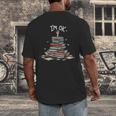 I'm Ok Read Book Reading Nerd Librarian Teacher School Men's Back Print T-Shirt, funny design I'm Ok Read Book Reading Nerd Librarian Teacher School Men's Back Print T-Shirt, funny design