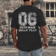 Kids Hello Sixth Back To School 6th Grade Dream Team Teacher Men's Back Print T-Shirt, funny design Kids Hello Sixth Back To School 6th Grade Dream Team Teacher Men's Back Print T-Shirt, funny design
