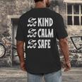 Be Kind Be Calm Be Safe Awareness For Teachers For Men Women Kids Men's Back Print T-Shirt, funny design Be Kind Be Calm Be Safe Awareness For Teachers For Men Women Kids Men's Back Print T-Shirt, funny design