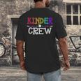 Kinder Crew Kindergarten Teacher 1st Day Of School Men's Back Print T-Shirt, funny design Kinder Crew Kindergarten Teacher 1st Day Of School Men's Back Print T-Shirt, funny design