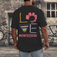 Love Montessori Education Math Teacher Men's Back Print T-Shirt, funny design Love Montessori Education Math Teacher Men's Back Print T-Shirt, funny design