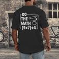 Do The Math 67 Meme PEMDAS Elementary Teacher Joke Men's Back Print T-Shirt, funny design