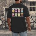 Math Is My Jam And Im Here To Spread It Math Teacher Men's Back Print T-Shirt, funny design Math Is My Jam And Im Here To Spread It Math Teacher Men's Back Print T-Shirt, funny design