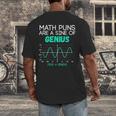 Math Puns Are a Sine Of Genius Math Teacher T-Shirt Men's Back Print T-Shirt, funny design Math Puns Are a Sine Of Genius Math Teacher T-Shirt Men's Back Print T-Shirt, funny design