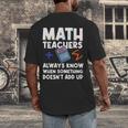 Mathematics Teachers Math Teacher For Men Women Men's Back Print T-Shirt, funny design Mathematics Teachers Math Teacher For Men Women Men's Back Print T-Shirt, funny design