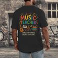 Music Teacher Music Sing Play Dance Choir Piano Men's Back Print T-Shirt, funny design Music Teacher Music Sing Play Dance Choir Piano Men's Back Print T-Shirt, funny design