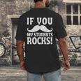 If You Mustache My Students Rock Teacher Mustache Men's Back Print T-Shirt, funny design