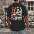 Paraeducator Paraprofessional SPED Teacher Men's Back Print T-Shirt, funny design Paraeducator Paraprofessional SPED Teacher Men's Back Print T-Shirt, funny design