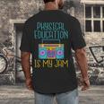 Physical Education Is My Jam PE Teacher Men's Back Print T-Shirt, funny design Physical Education Is My Jam PE Teacher Men's Back Print T-Shirt, funny design